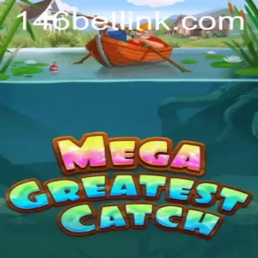 Descubra o Mundo Incrível de MegaGreatestCatch