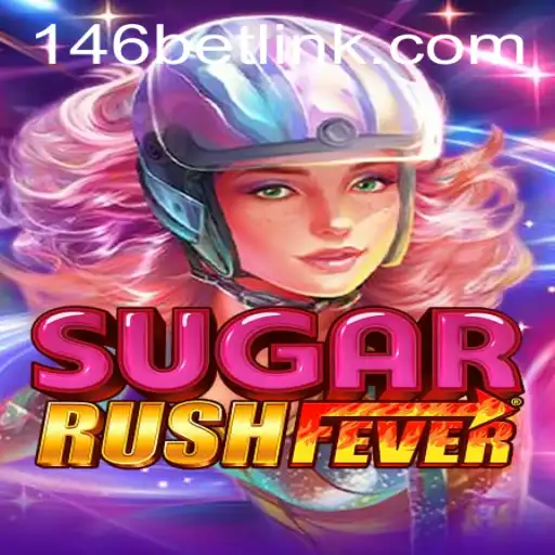 Descubra o Mundo de Aventura em SugarRushFever e 146bet